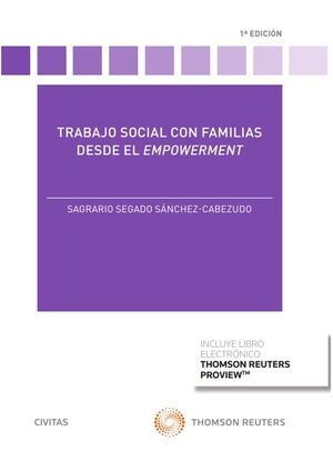 TRABAJO SOCIAL CON FAMILIAS DESDE EL EMPOWERMENT (PAPEL + E-BOOK)