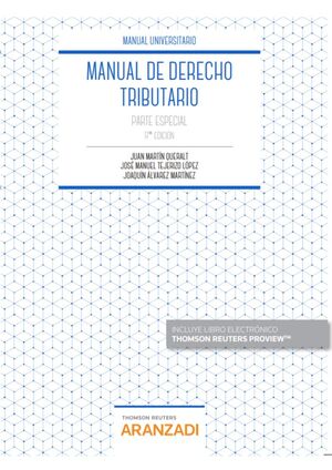 MANUAL DE DERECHO TRIBUTARIO. PARTE ESPECIAL (PAPEL + E-BOOK)