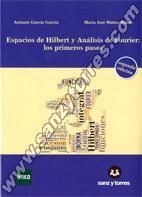 ESPACIOS DE HILBERT Y ANÁLISIS DE FOURIER: LOS PRIMEROS PASOS