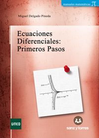 ECUACIONES DIFERENCIALES: PRIMEROS PASOS (PACK TEORÍA + ADENDA)