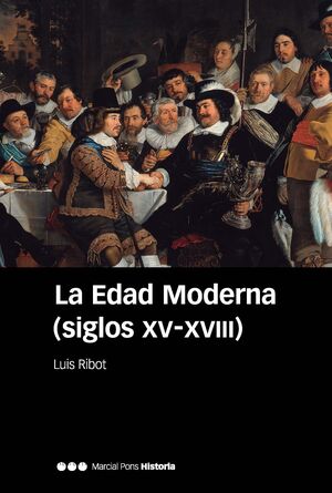 LA EDAD MODERNA (SIGLOS XV-XVIII)