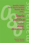 TEORÍA POLÍTICA: PODER, MORAL, DEMOCRACIA