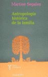 ANTROPOLOGÍA HISTÓRICA DE LA FAMILIA.
