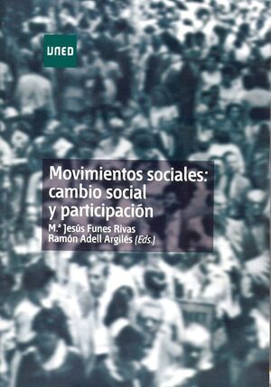 MOVIMIENTOS SOCIALES : CAMBIO SOCIAL Y PARTICIPACIÓN