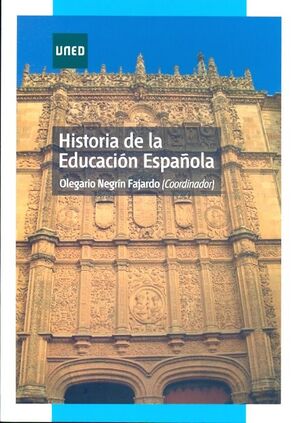 HISTORIA DE LA EDUCACIÓN ESPAÑOLA