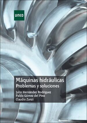 MÁQUINAS HIDRÁULICAS. PROBLEMAS Y SOLUCIONES