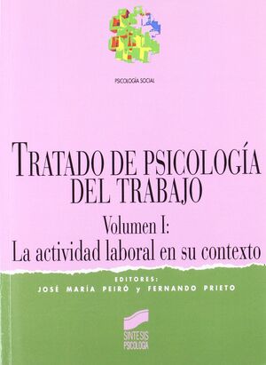 TRATADO DE PSICOLOGÍA DEL TRABAJO I