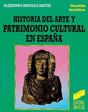HISTORIA DEL ARTE Y PATRIMONIO CULTURAL EN ESPAÑA