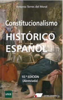 CONSTITUCIONALISMO HISTÓRICO ESPAÑOL