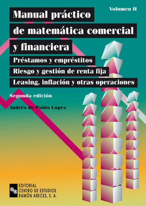 MANUAL PRÁCTICO DE MATEMÁTICA COMERCIAL Y FINANCIERA
