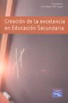 CREACIÓN DE LA EXCELENCIA EN EDUCACIÓN SECUNDARIA