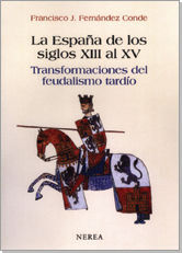 LA ESPAÑA DE LOS SIGLOS XIII-XV